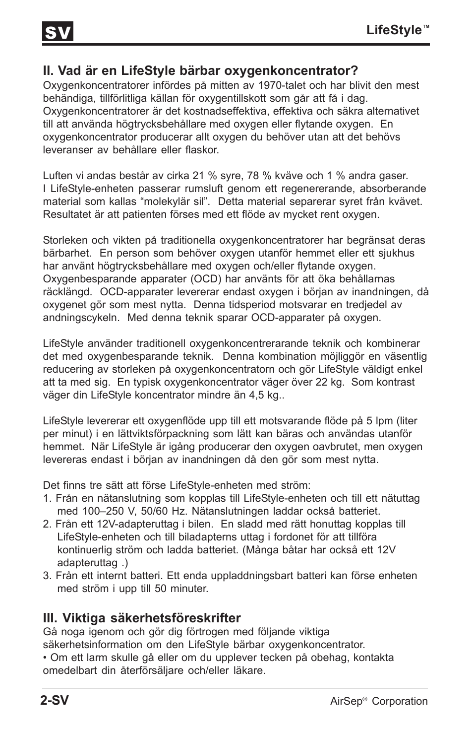 Lifestyle, Ii. vad är en lifestyle bärbar oxygenkoncentrator, Iii. viktiga säkerhetsföreskrifter | AirSep MN112-1 User Manual | Page 174 / 208