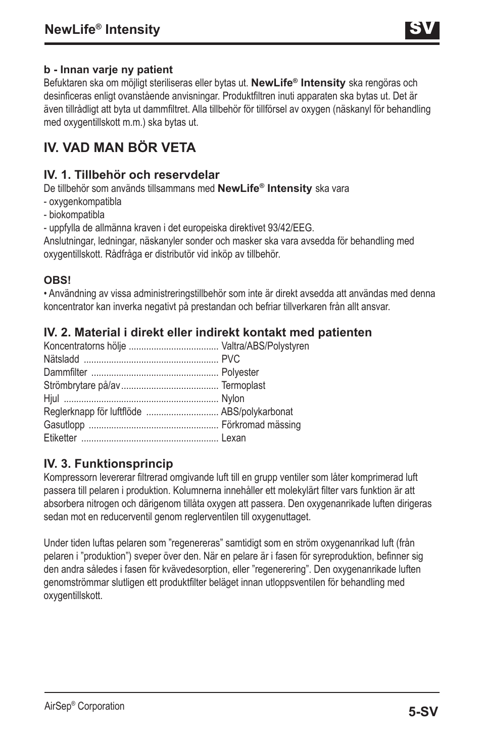 Newlife, Intensity, Iv. vad man bör veta | AirSep MN139-1 User Manual | Page 121 / 144