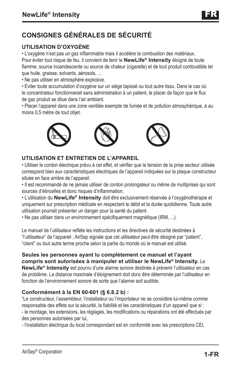 Newlife, Intensity, Consignes générales de sécurité | AirSep MN139-1 User Manual | Page 5 / 144