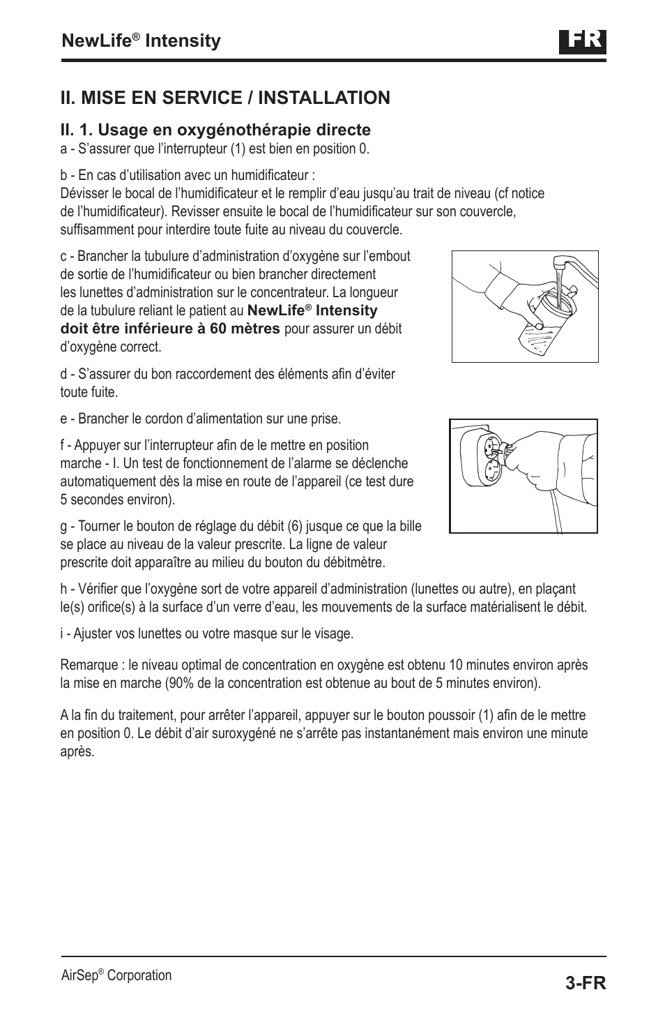 Newlife, Intensity, Ii. mise en service / installation | AirSep MN139-1 User Manual | Page 7 / 144