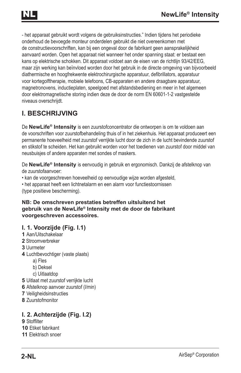 Newlife, Intensity, I. beschrijving | AirSep MN139-1 User Manual | Page 90 / 144