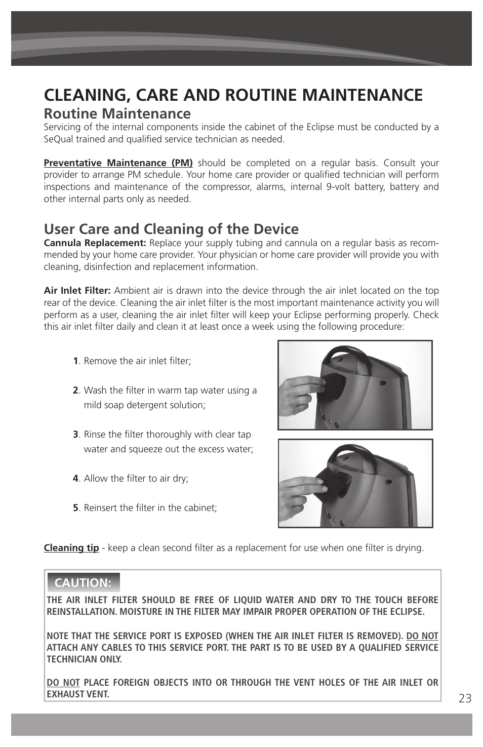 Cleaning, care and routine maintenance, Routine maintenance, User care and cleaning of the device | AirSep 4111-7 User Manual | Page 23 / 95