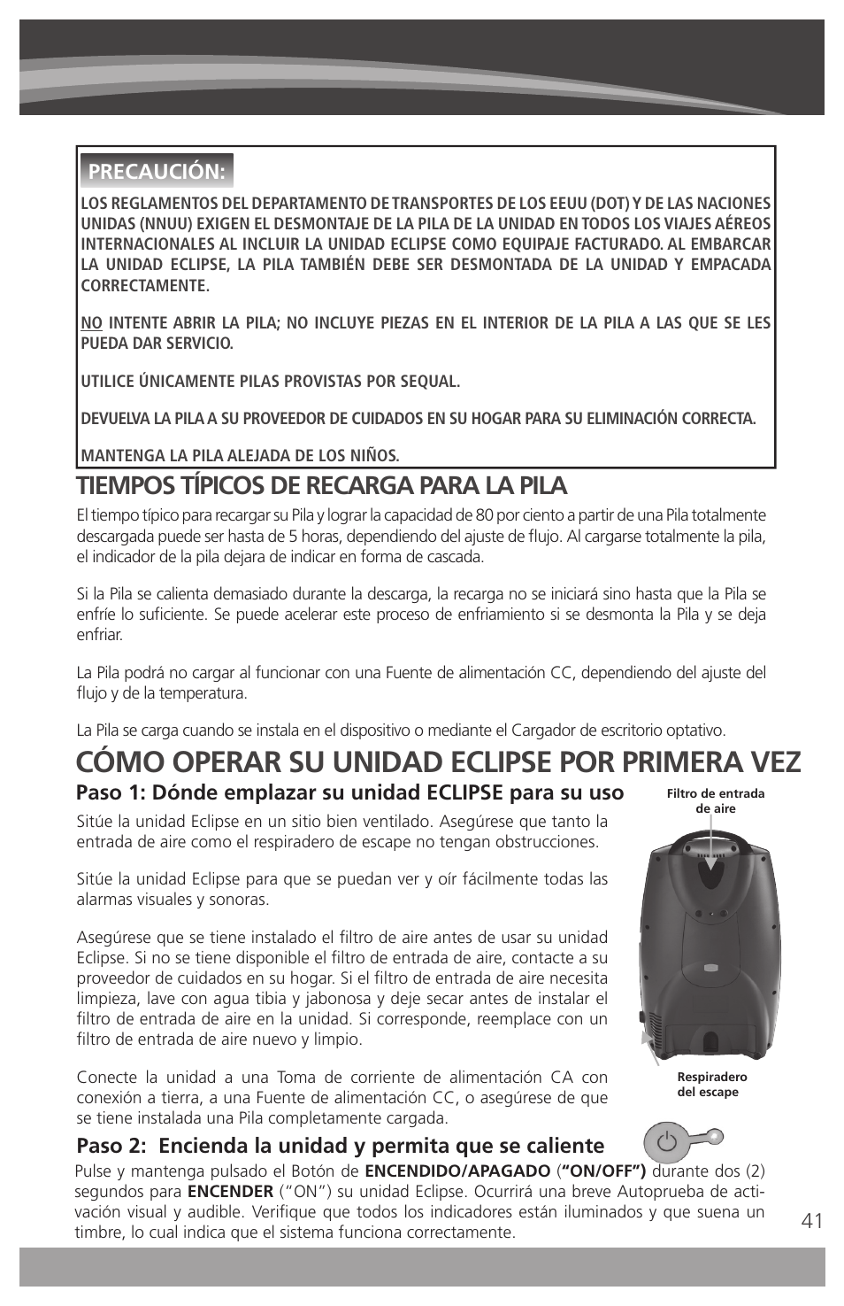 Cómo operar su unidad eclipse por primera vez, Tiempos típicos de recarga para la pila, Precaución | AirSep 4111-7 User Manual | Page 41 / 95