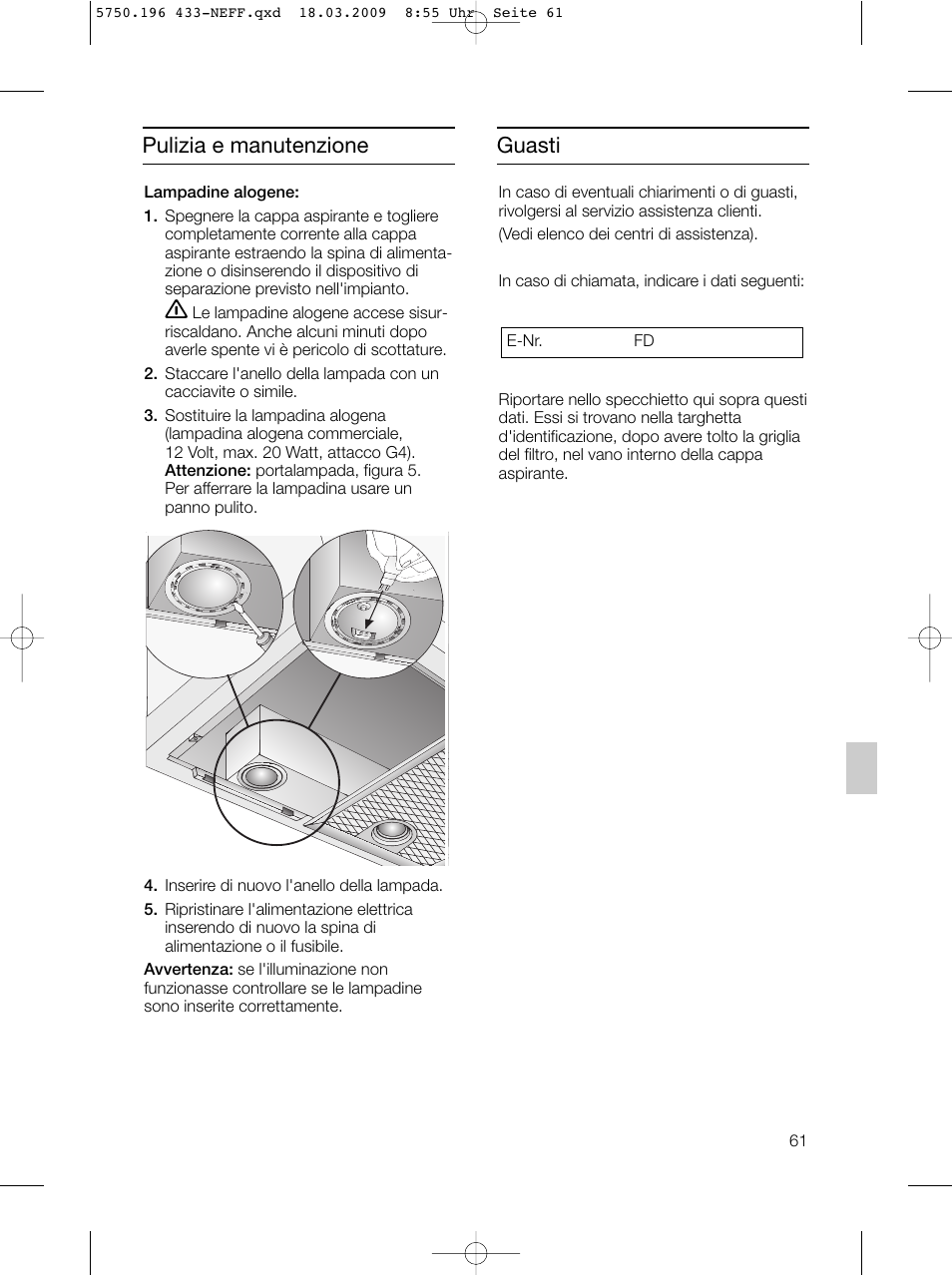 Guasti pulizia e manutenzione | Neff D5675X0 User Manual | Page 61 / 100