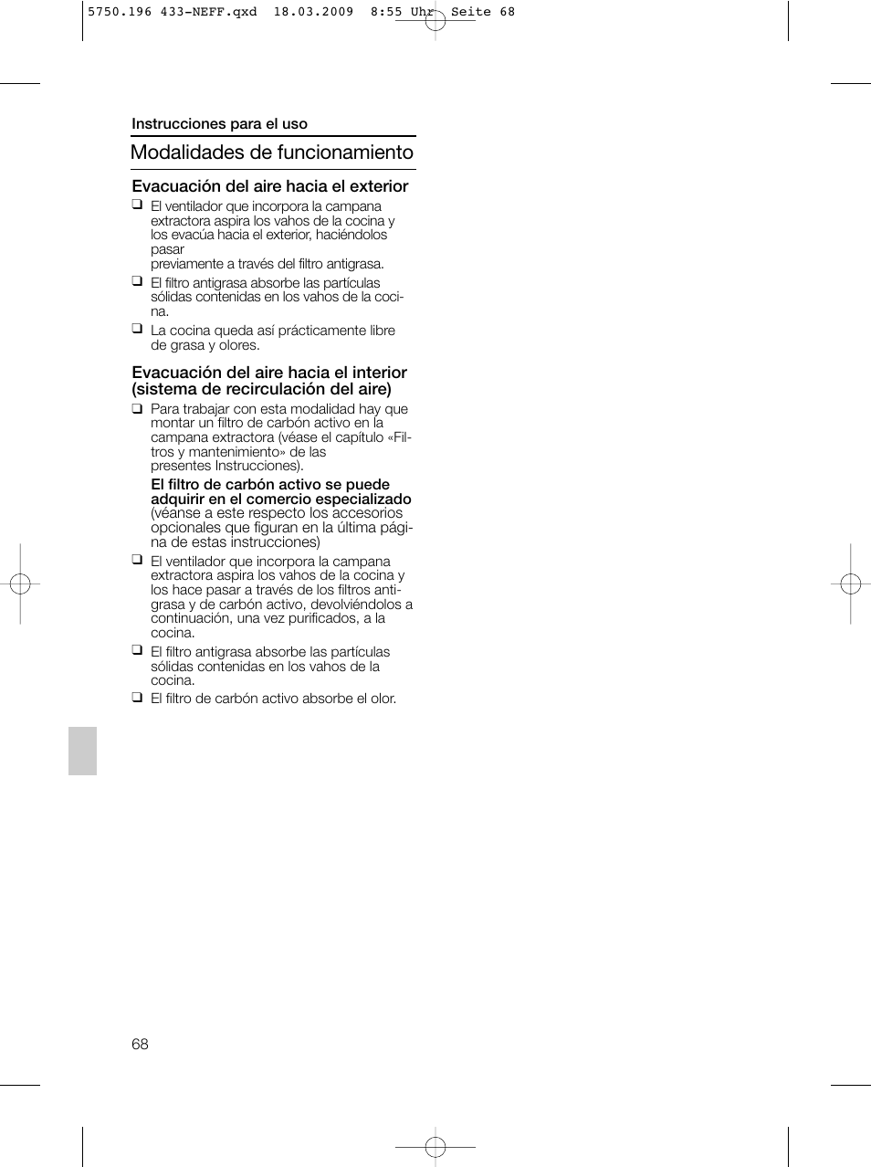 Modalidades de funcionamiento | Neff D5675X0 User Manual | Page 68 / 100