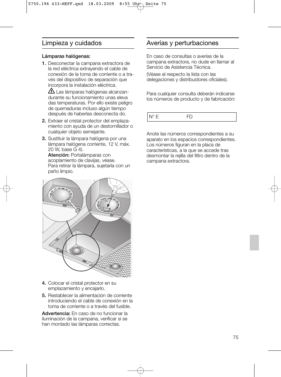 Averías y perturbaciones, Limpieza y cuidados | Neff D5675X0 User Manual | Page 75 / 100