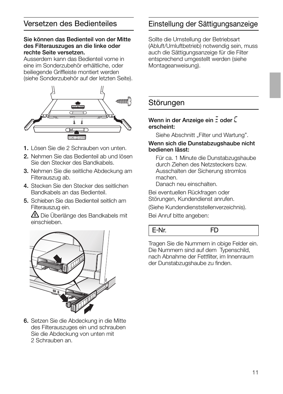 Störungen, Einstellung der sättigungsanzeige, Versetzen des bedienteiles | Neff D4692X0 User Manual | Page 11 / 116