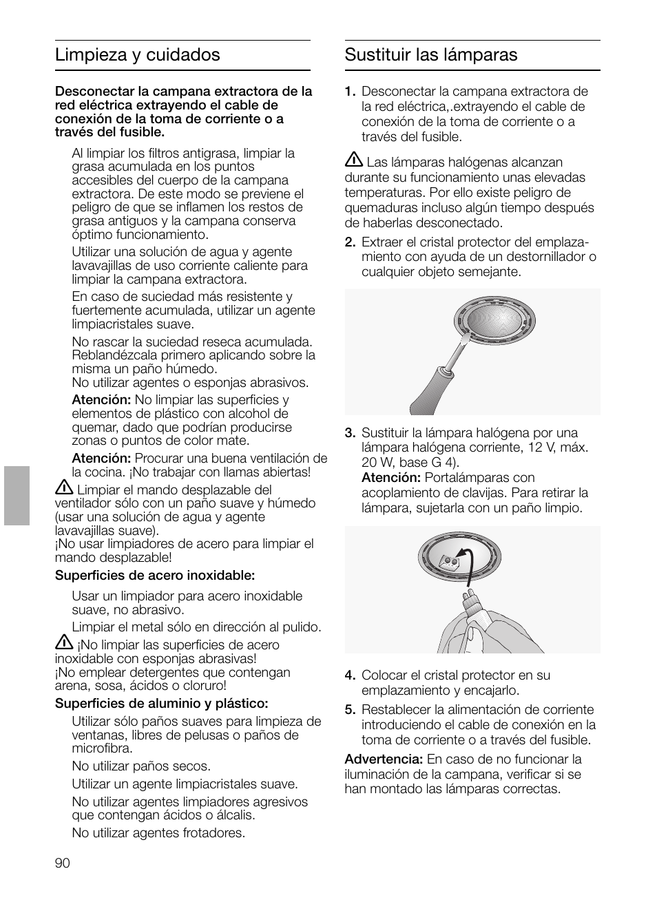 Limpieza y cuidados, Sustituir las lámparas | Neff D4692X0 User Manual | Page 90 / 116