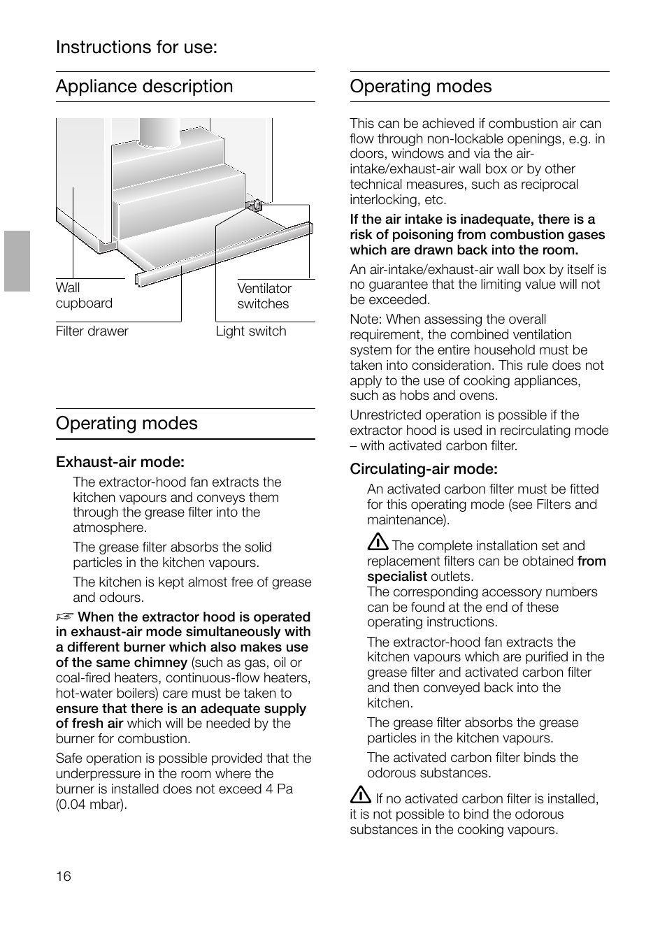 Appliance description operating modes, Operating modes, Instructions for use | Neff D4654X0 User Manual | Page 16 / 96