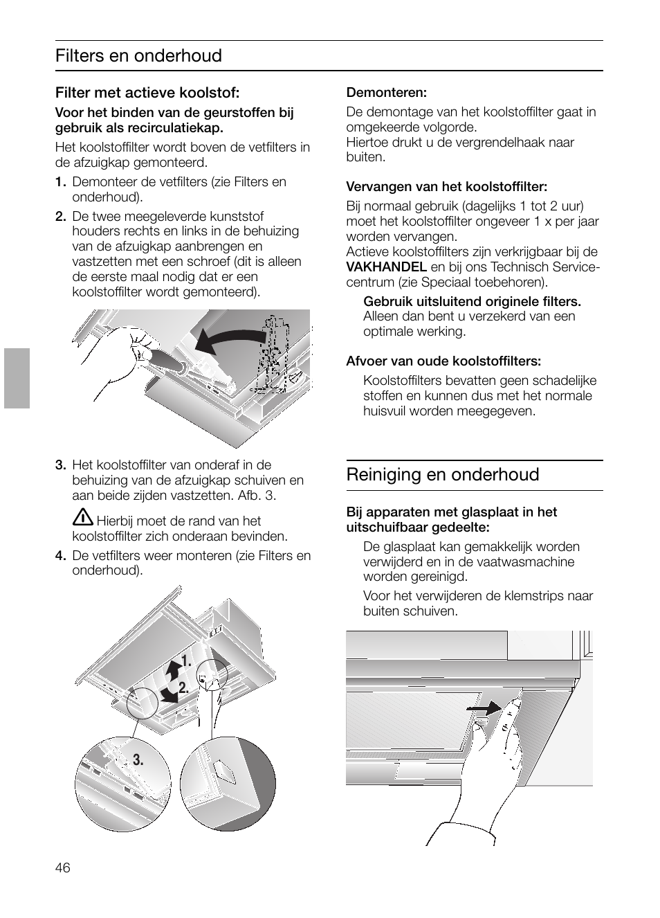 Filters en onderhoud, Reiniging en onderhoud | Neff D4654X0 User Manual | Page 46 / 96