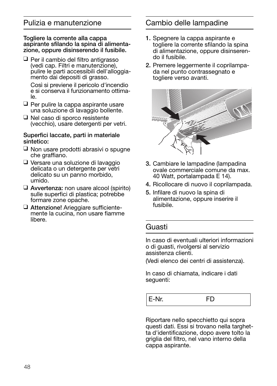 Pulizia e manutenzione cambio delle lampadine, Guasti | Neff D2664X0 User Manual | Page 48 / 96