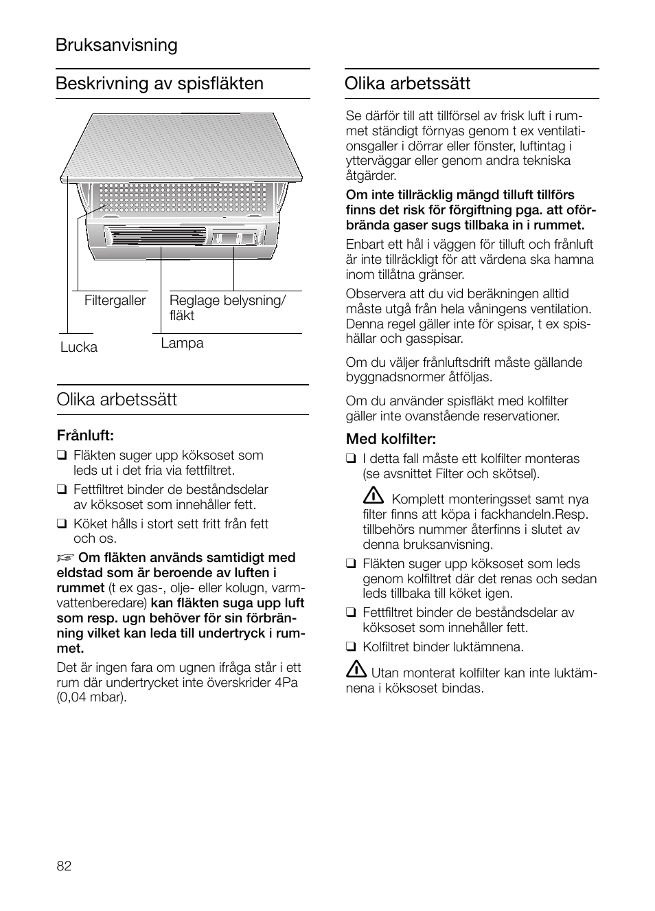 Olika arbetssätt | Neff D2664X0 User Manual | Page 82 / 96