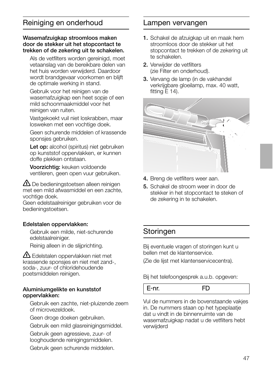 Lampen vervangen, Reiniging en onderhoud, Storingen | Neff D1654W0 User Manual | Page 47 / 84