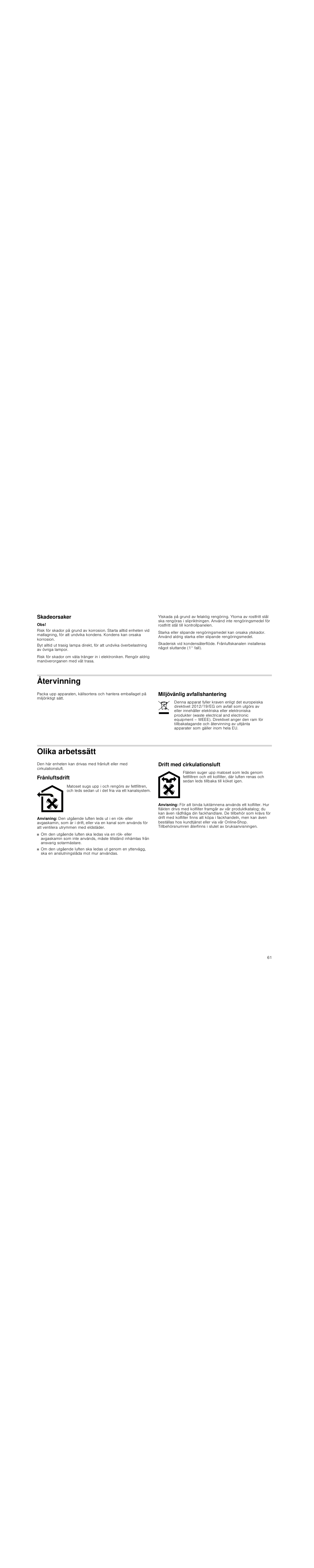 Skadeorsaker, Återvinning, Miljövänlig avfallshantering | Olika arbetssätt, Frånluftsdrift, Anvisning, Drift med cirkulationsluft | Neff D99L20N0 User Manual | Page 61 / 88