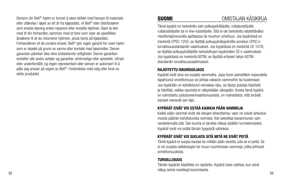 Suomi omistajan käsikirja | Bell Bike Faction/Fraction Multi-sport User Manual | Page 28 / 35