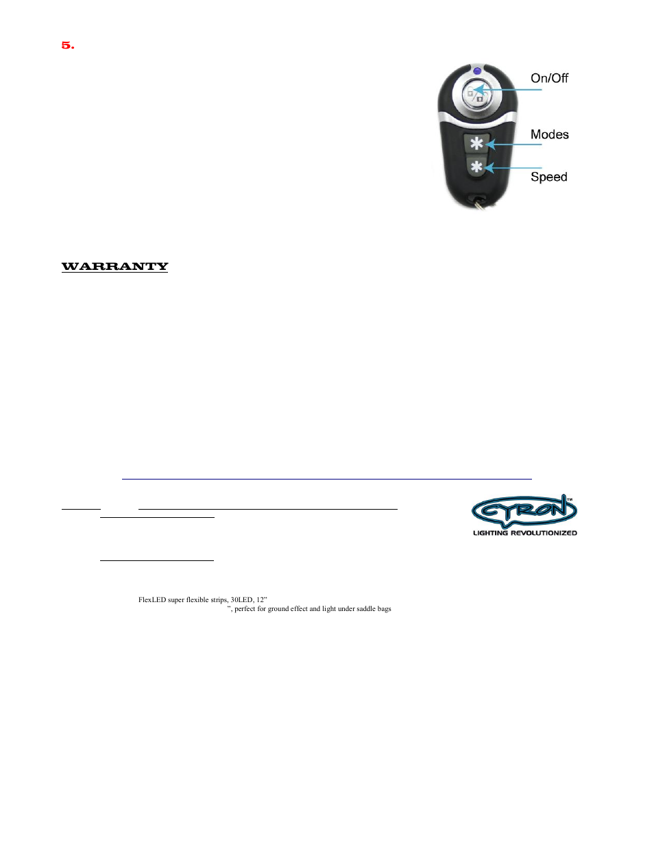 Have fun and stay safe, Warranty | Cyron Lighting OLS14 User Manual | Page 2 / 2