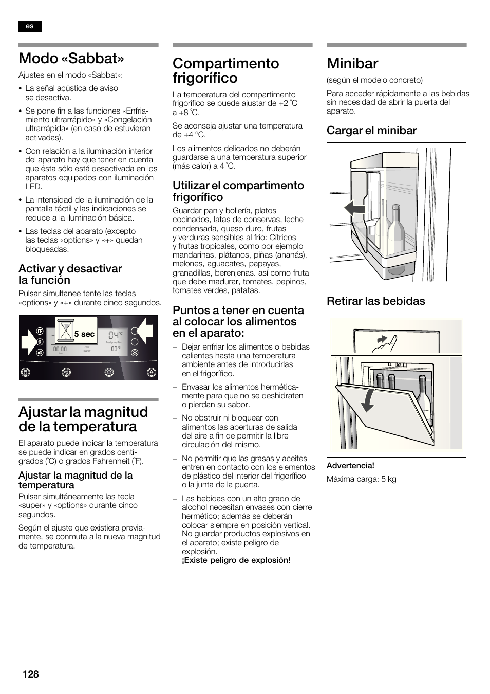 Modo «sabbat, Ajustar la magnitud de la temperatura, Compartimento frigorífico | Minibar, Activar y desactivar la función, Utilizar el compartimento frigorífico, Cargar el minibar retirar las bebidas | Neff K5935D1 User Manual | Page 128 / 140