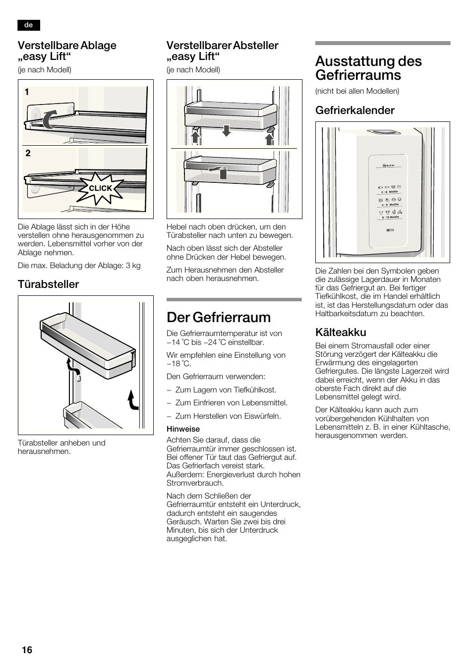 Der gefrierraum, Ausstattung des gefrierraums, Verstellbare ablage ęeasy lift | Türabsteller, Verstellbarer absteller ęeasy lift, Gefrierkalender, Kälteakku | Neff K5935D1 User Manual | Page 16 / 140
