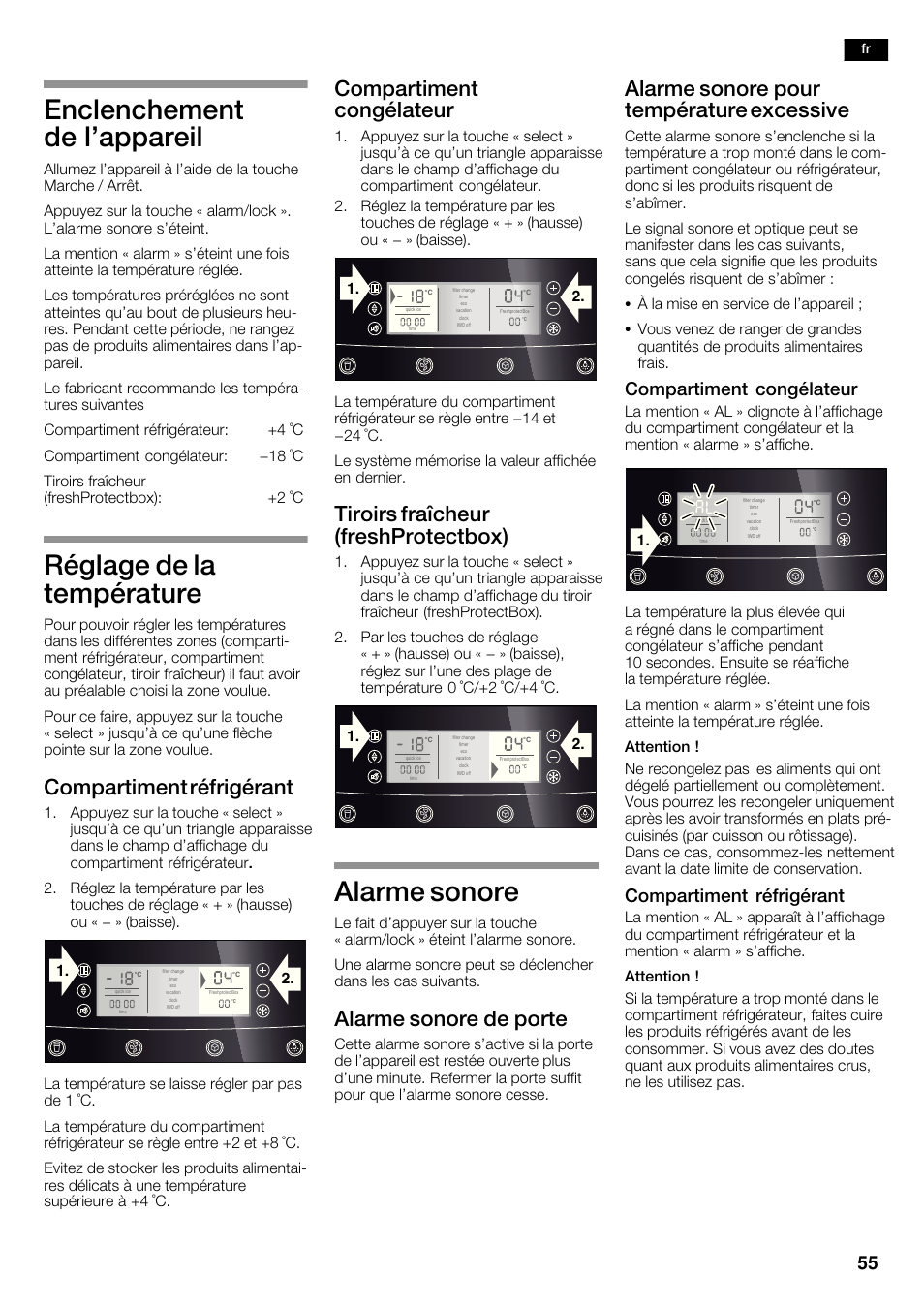 Enclenchement de l'appareil, Réglage de la température, Alarme sonore | Compartiment réfrigérant, Compartiment congélateur, Tiroirs fraîcheur (freshprotectbox), Alarme sonore de porte, Alarme sonore pour température excessive | Neff K5935D1 User Manual | Page 55 / 140