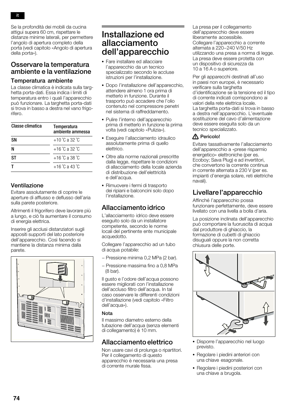 Installazione ed allacciamento dell'apparecchio, Allacciamento idrico, Allacciamento elettrico | Livellare l'apparecchio | Neff K5935D1 User Manual | Page 74 / 140
