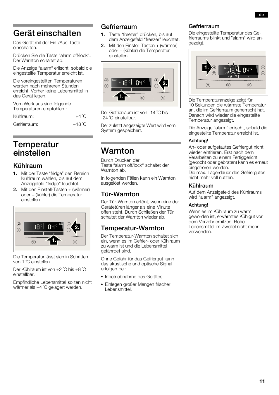 Gerät einschalten, Temperatur einstellen, Warnton | Kühlraum, Gefrierraum, Türćwarnton, Temperaturćwarnton | Neff K5920D1 User Manual | Page 11 / 98