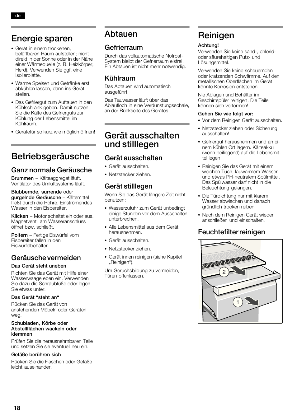 Energie sparen, Betriebsgeräusche, Gerät ausschalten und stilllegen | Reinigen, Abtauen, Ganz normale geräusche, Geräusche vermeiden, Gefrierraum, Kühlraum, Gerät ausschalten | Neff K5920D1 User Manual | Page 18 / 98