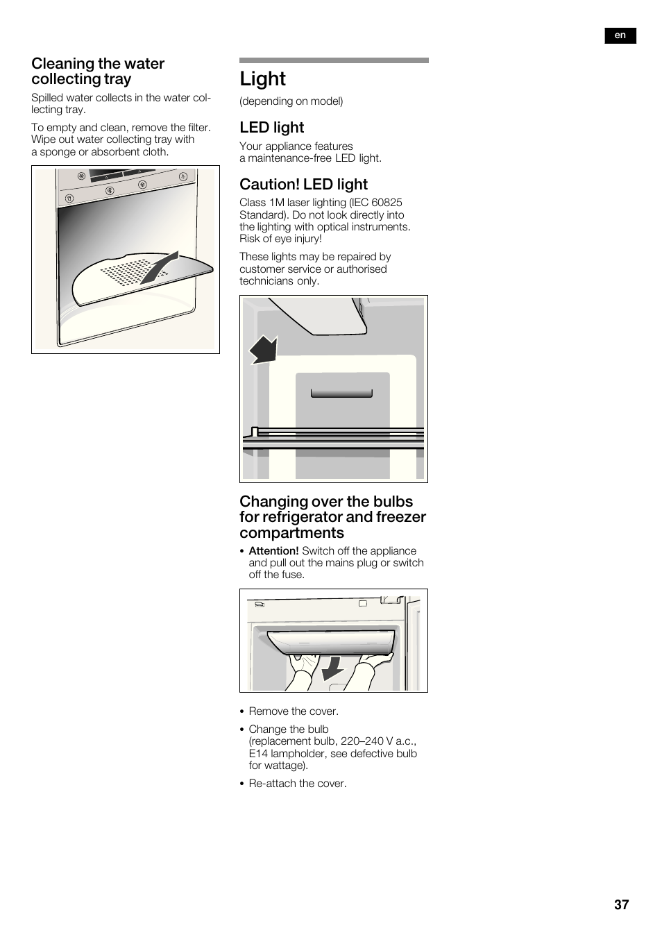 Light, Cleaning the water collecting tray, Led light | Caution! led light | Neff K5920D1 User Manual | Page 37 / 98