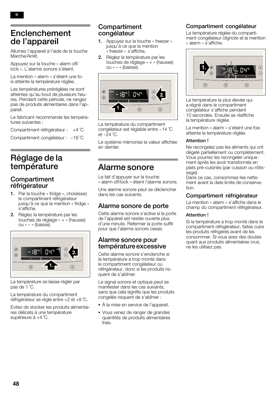 Enclenchement de l'appareil, Réglage de la température, Alarme sonore | Compartiment réfrigérateur, Compartiment congélateur, Alarme sonore de porte, Alarme sonore pour température excessive | Neff K5920D1 User Manual | Page 48 / 98