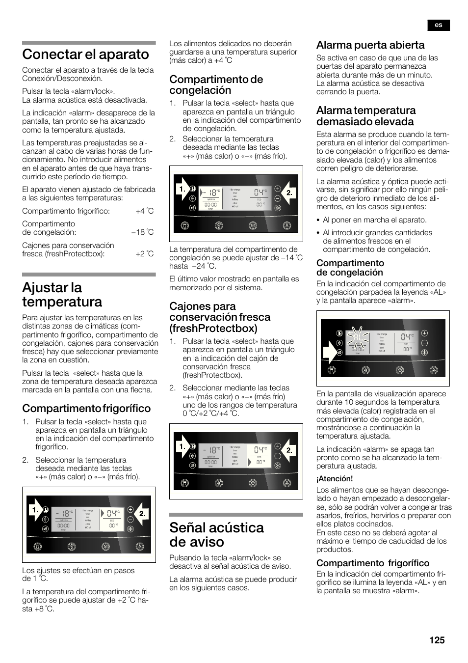 Conectar el aparato, Ajustar la temperatura, Señal acústica de aviso | Compartimento frigorífico, Compartimento de congelación, Cajones para conservación fresca (freshprotectbox), Alarma puerta abierta, Alarma temperatura demasiado elevada | Neff K5950N1 User Manual | Page 125 / 140