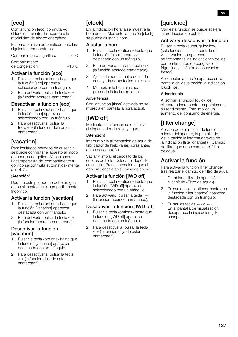 Vacation, Clock, Iwd off | Quick ice, Filter change, Activar la función | Neff K5950N1 User Manual | Page 127 / 140