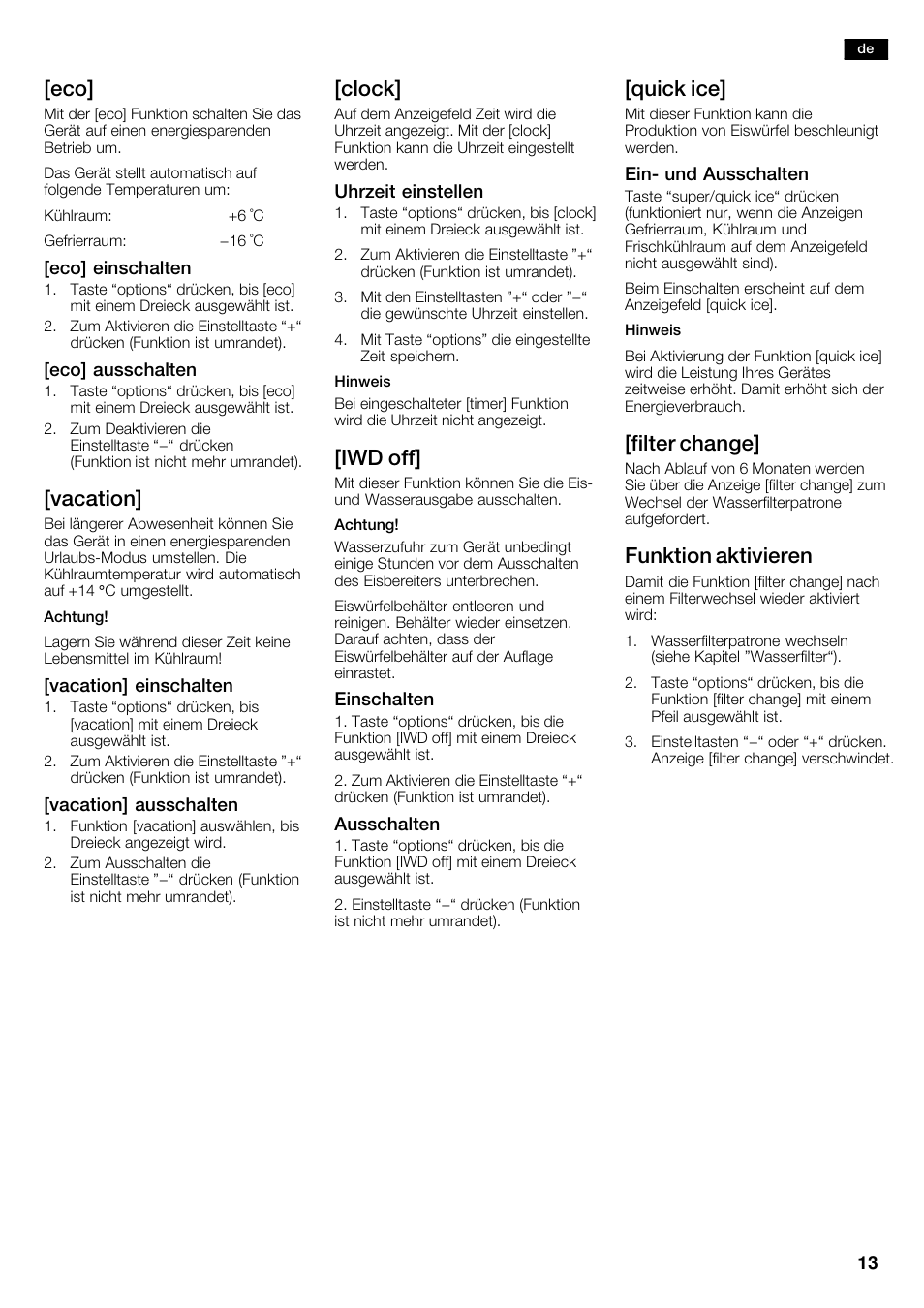 Vacation, Clock, Iwd off | Quick ice, Filter change, Funktion aktivieren | Neff K5950N1 User Manual | Page 13 / 140