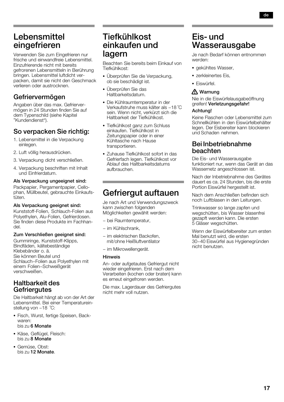 Lebensmittel eingefrieren, Tiefkühlkost einkaufen und lagern, Gefriergut auftauen | Eisć und wasserausgabe, Gefriervermögen, So verpacken sie richtig, Haltbarkeit des gefriergutes, Bei inbetriebnahme beachten | Neff K5950N1 User Manual | Page 17 / 140