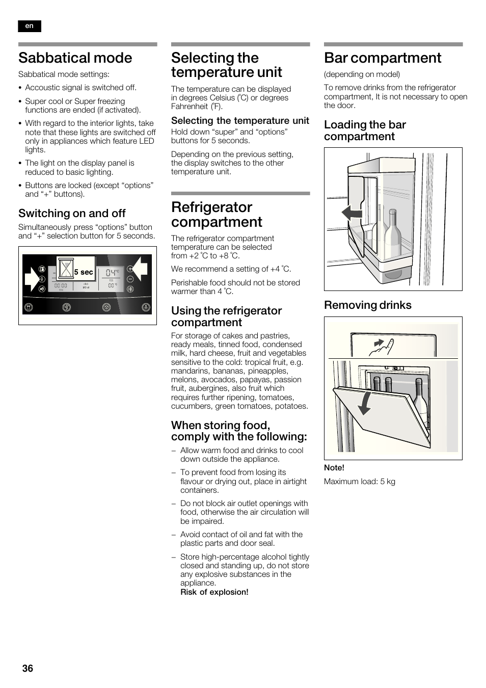 Sabbatical mode, Selecting the temperature unit, Refrigerator compartment | Bar compartment, Switching on and off, Using the refrigerator compartment, When storing food, comply with the following, Loading the bar compartment removing drinks | Neff K5950N1 User Manual | Page 36 / 140