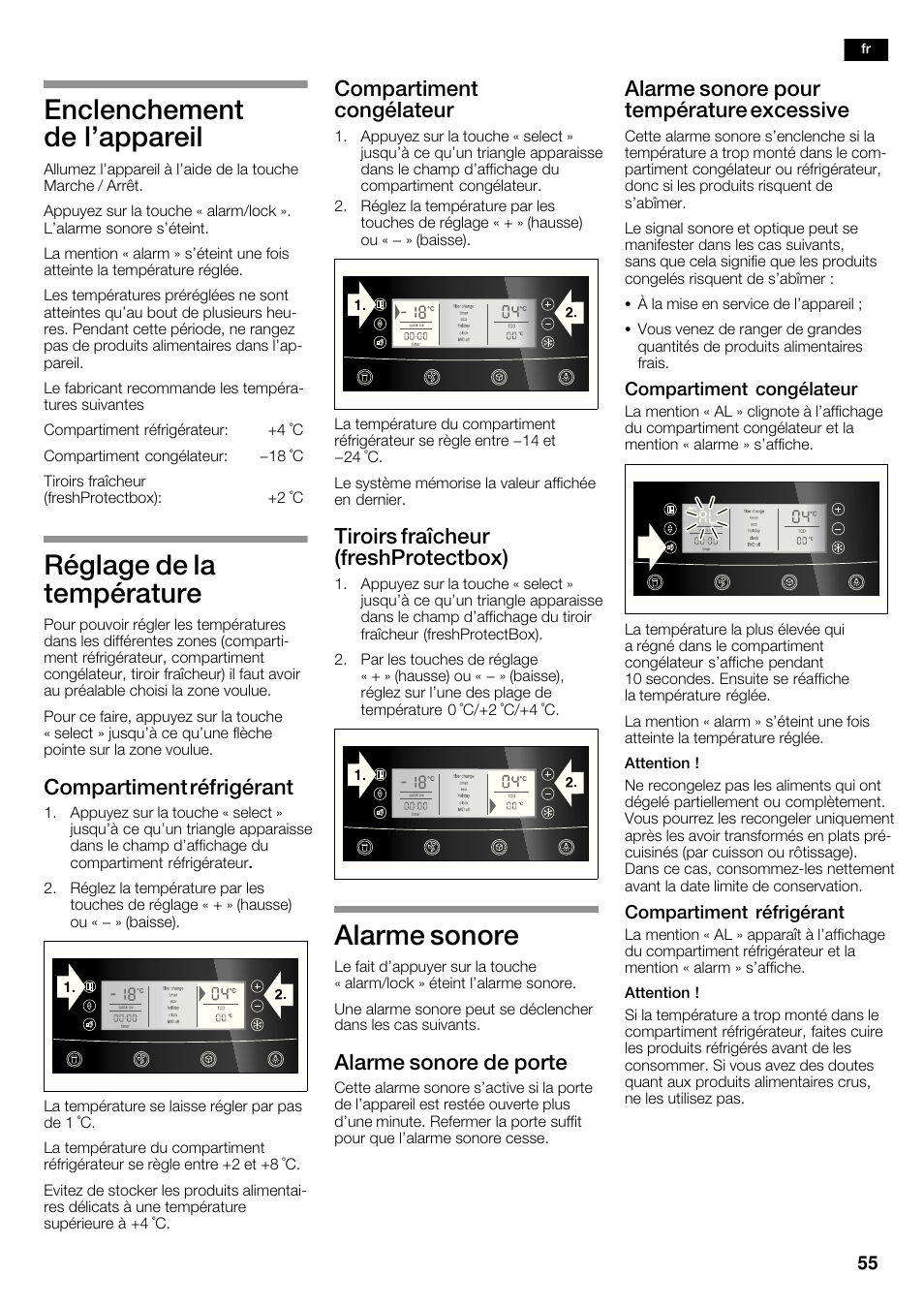 Enclenchement de l'appareil, Réglage de la température, Alarme sonore | Compartiment réfrigérant, Compartiment congélateur, Tiroirs fraîcheur (freshprotectbox), Alarme sonore de porte, Alarme sonore pour température excessive | Neff K5950N1 User Manual | Page 55 / 140