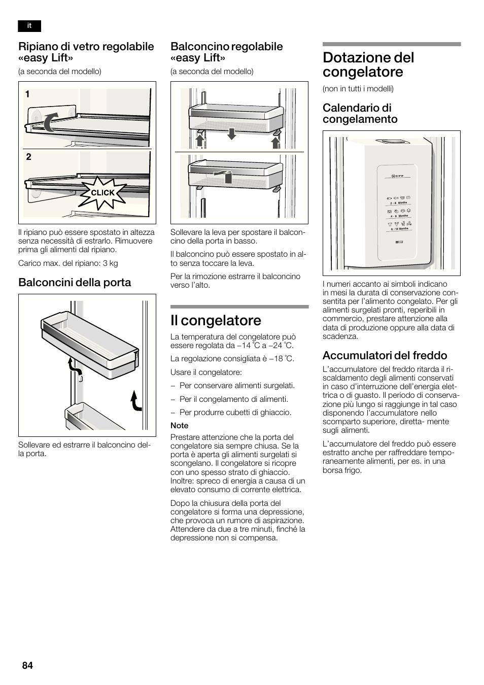 Il congelatore, Dotazione del congelatore, Ripiano di vetro regolabile «easy lift | Balconcini della porta, Balconcino regolabile «easy lift, Calendario di congelamento, Accumulatori del freddo | Neff K5950N1 User Manual | Page 84 / 140