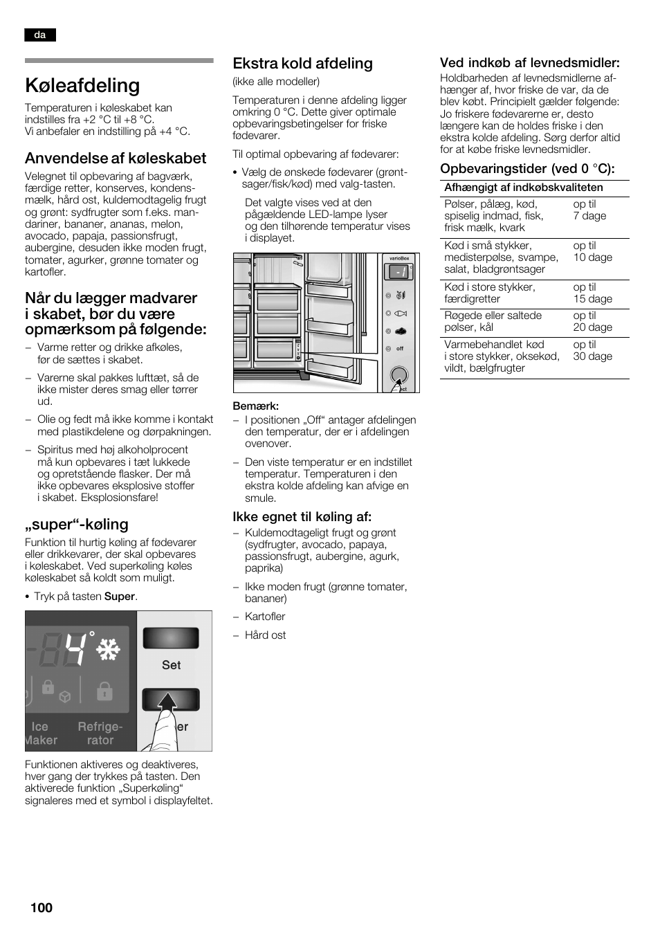 Køleafdeling, Anvendelse af køleskabet, Ęsuperćkøling | Ekstra kold afdeling | Neff K3990X7 User Manual | Page 100 / 240