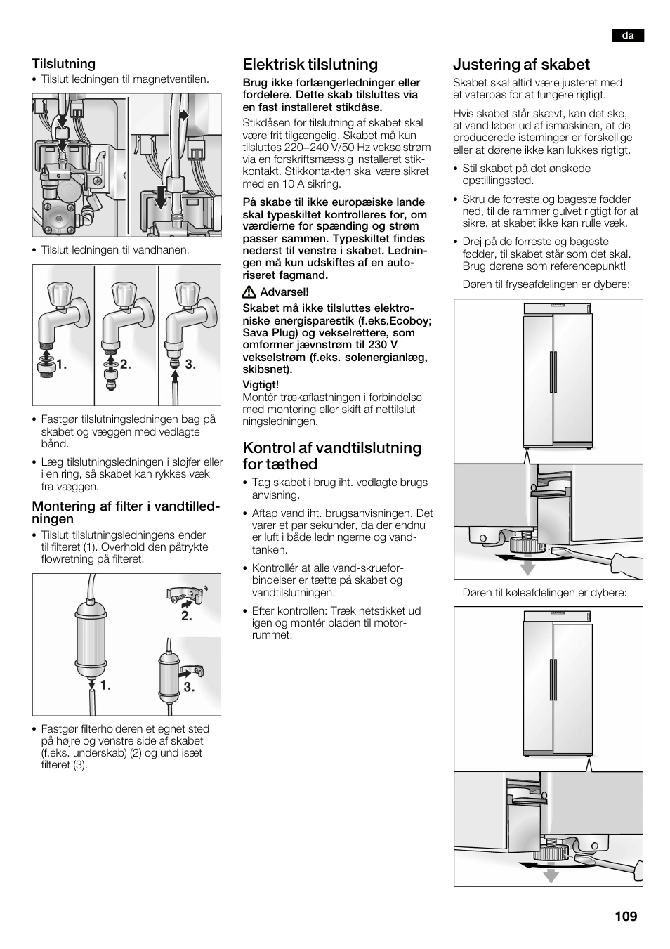 Elektrisk tilslutning, Kontrol af vandtilslutning for tæthed, Justering af skabet | Neff K3990X7 User Manual | Page 109 / 240
