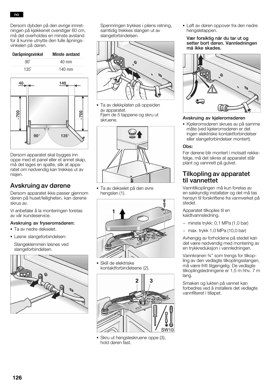 Avskruing av dørene, Tilkopling av apparatet til vannettet | Neff K3990X7 User Manual | Page 126 / 240