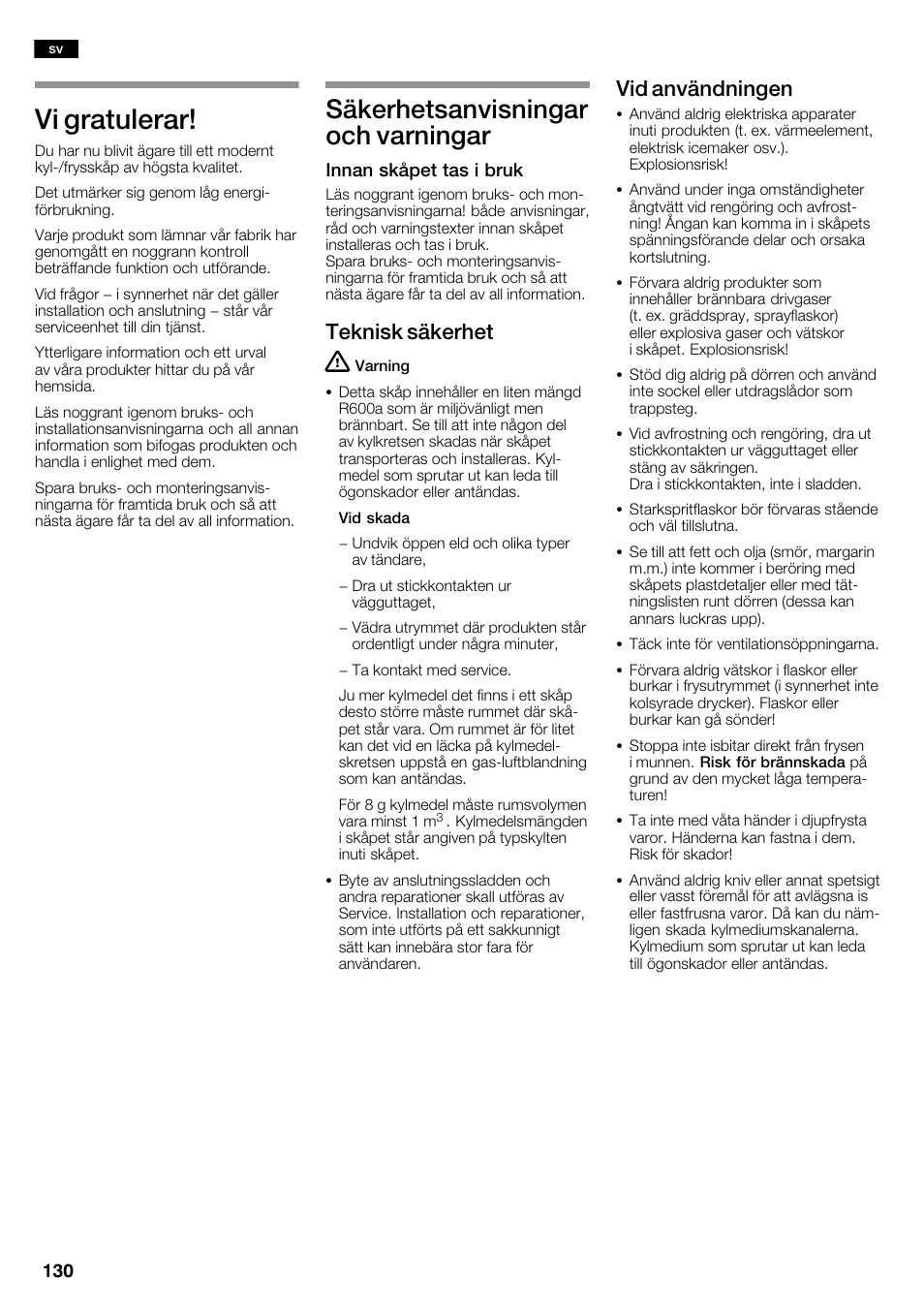 Vi gratulerar, Säkerhetsanvisningar och varningar, Teknisk säkerhet | Vid användningen | Neff K3990X7 User Manual | Page 130 / 240