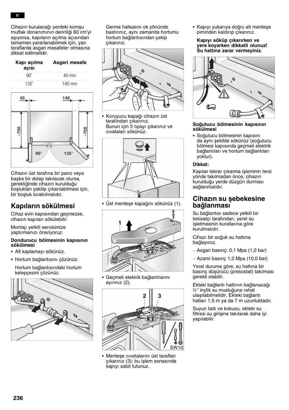 Kaplarn sökülmesi, Cihazn su åebekesine balanmas | Neff K3990X7 User Manual | Page 236 / 240