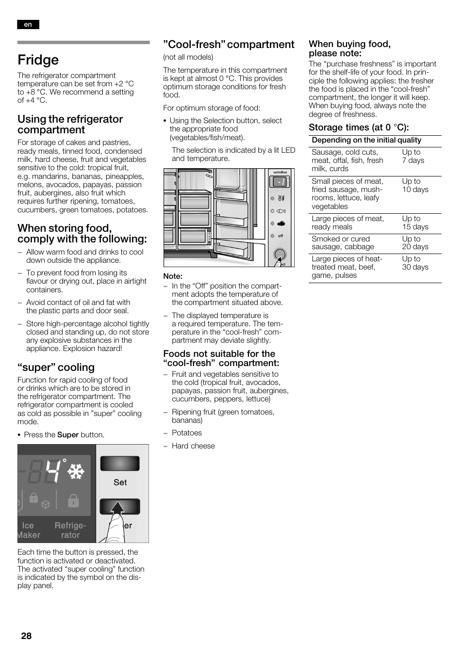 Fridge, Using the refrigerator compartment, When storing food, comply with the following | Super" cooling, Coolćfresh" compartment | Neff K3990X7 User Manual | Page 28 / 240