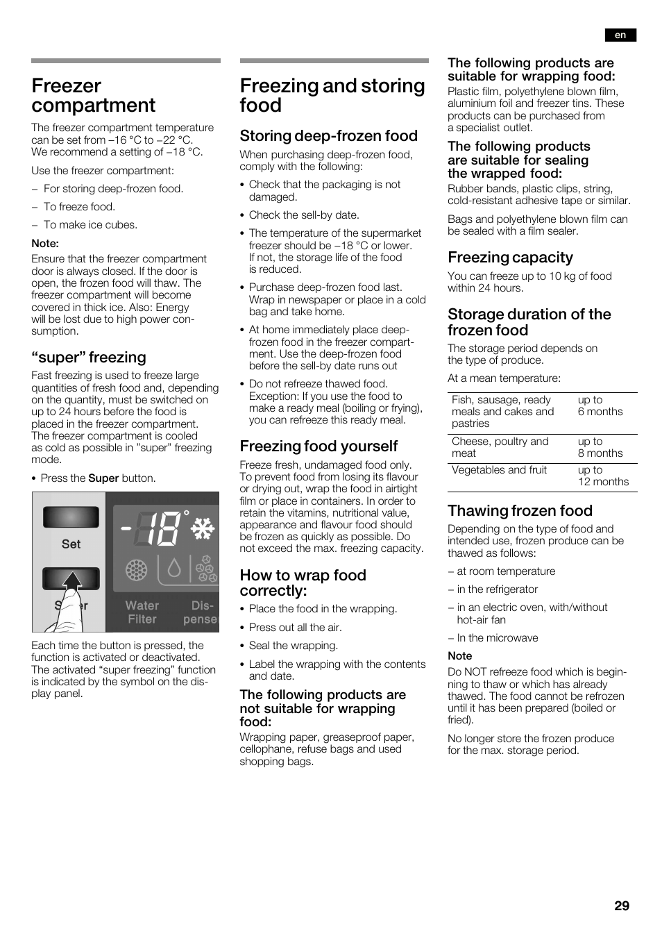 Freezer compartment, Freezing and storing food, Super" freezing | Storing deepćfrozen food, Freezing food yourself, How to wrap food correctly, Freezing capacity, Storage duration of the frozen food, Thawing frozen food | Neff K3990X7 User Manual | Page 29 / 240