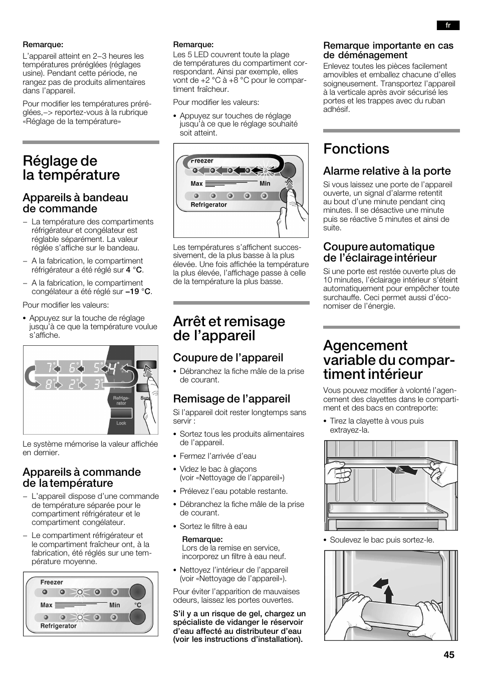 Réglage de la température, Arrêt et remisage de l'appareil, Fonctions | Agencement variable du comparć timent intérieur, Appareils à bandeau de commande, Appareils à commande de la température, Coupure de l'appareil, Remisage de l'appareil, Alarme relative à la porte, Coupure automatique de l'éclairage intérieur | Neff K3990X7 User Manual | Page 45 / 240