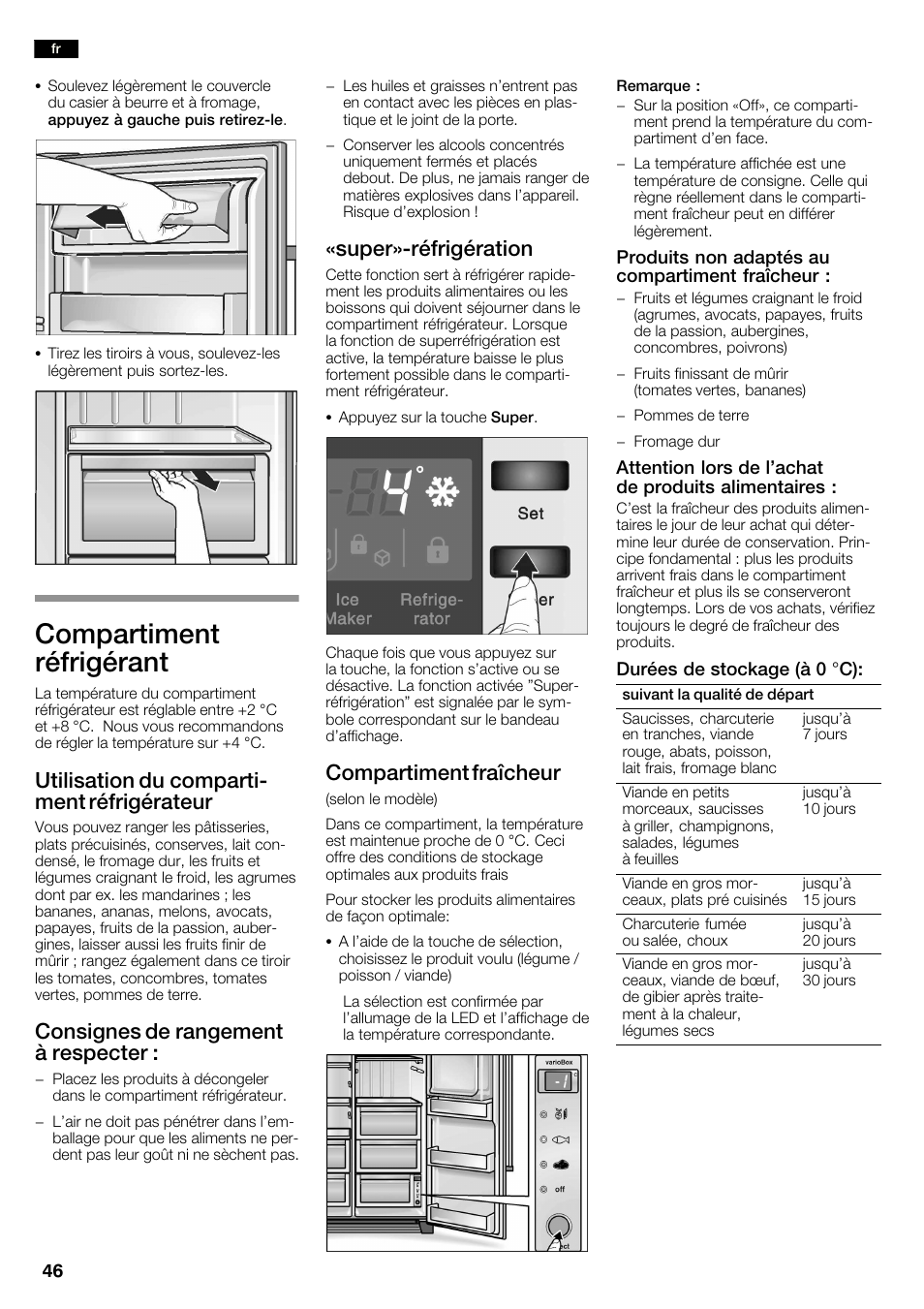 Compartiment réfrigérant, Utilisation du compartić ment réfrigérateur, Consignes de rangement à respecter | Super»ćréfrigération, Compartiment fraîcheur | Neff K3990X7 User Manual | Page 46 / 240