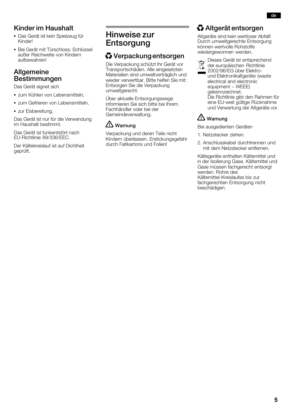 Hinweise zur entsorgung, Kinder im haushalt, Allgemeine bestimmungen | Xverpackung entsorgen, Xaltgerät entsorgen | Neff K3990X7 User Manual | Page 5 / 240