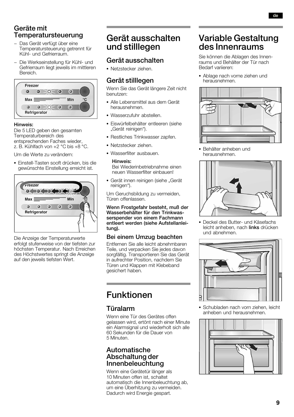 Gerät ausschalten und stilllegen, Funktionen, Variable gestaltung des innenraums | Geräte mit temperatursteuerung, Gerät ausschalten, Gerät stilllegen, Türalarm, Automatische abschaltung der innenbeleuchtung | Neff K3990X7 User Manual | Page 9 / 240