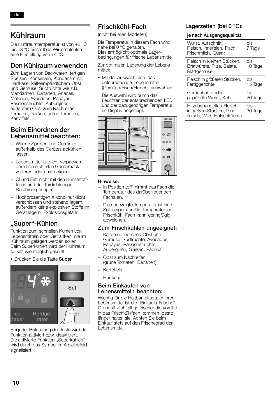 Kühlraum, Den kühlraum verwenden, Beim einordnen der lebensmittel beachten | Ęsuperćkühlen, Frischkühlćfach | Neff K3990X7 User Manual | Page 10 / 263