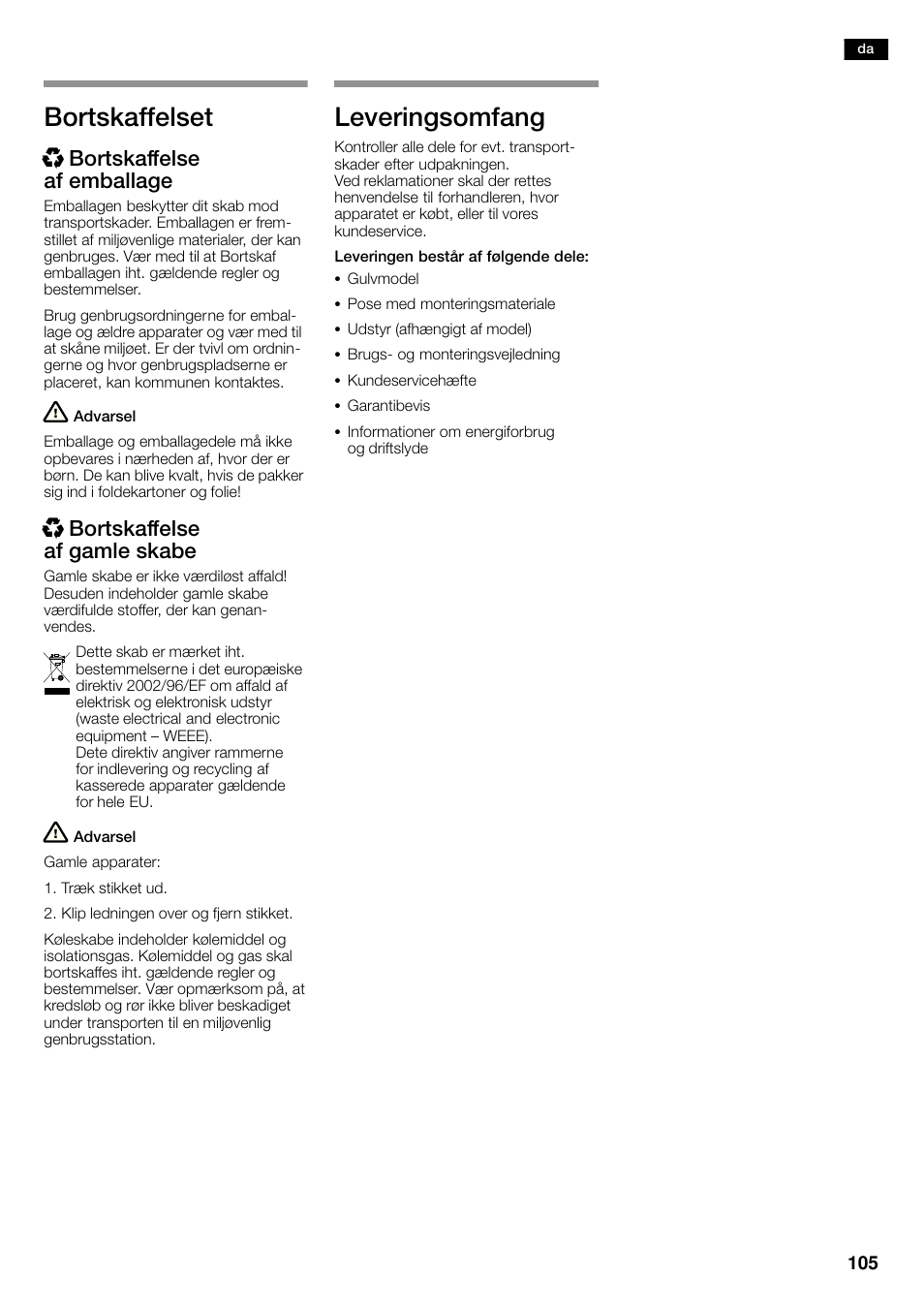 Bortskaffelset, Leveringsomfang, X bortskaffelse af emballage | X bortskaffelse af gamle skabe | Neff K3990X7 User Manual | Page 105 / 263