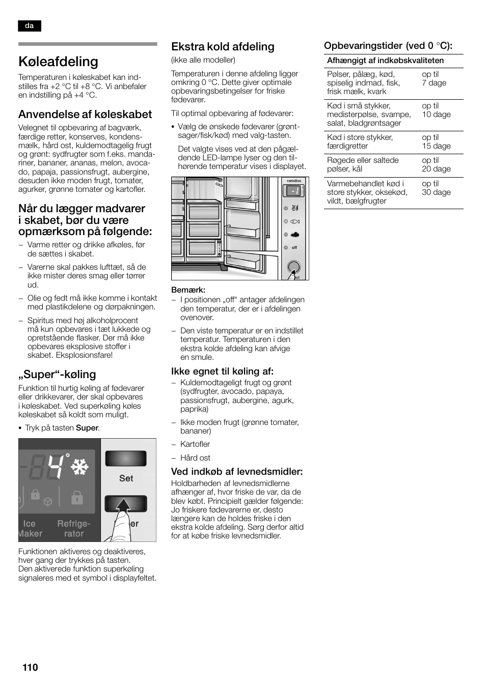 Køleafdeling, Anvendelse af køleskabet, Ęsuperćkøling | Ekstra kold afdeling | Neff K3990X7 User Manual | Page 110 / 263