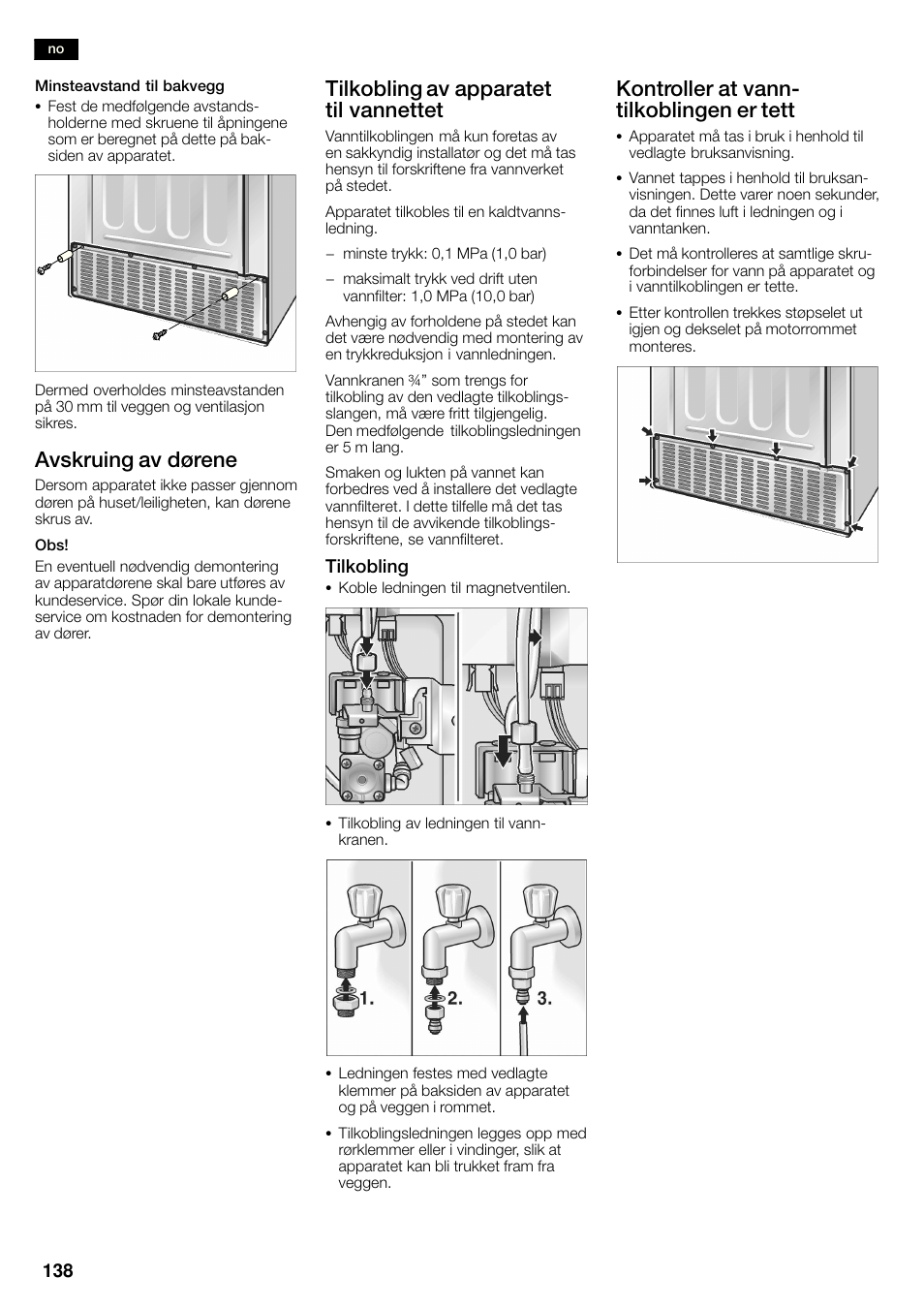 Avskruing av dørene, Tilkobling av apparatet til vannettet, Kontroller at vannć tilkoblingen er tett | Neff K3990X7 User Manual | Page 138 / 263